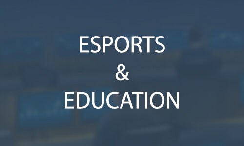 Esports and Education